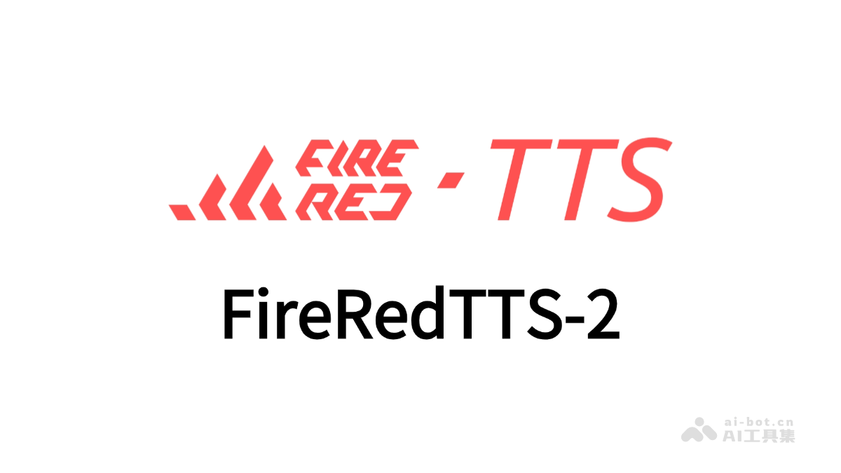 FireRedTTS-2 – 小红书推出的流式文本转语音系统插图